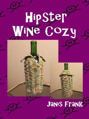 cover image of Hipster Wine Cozy